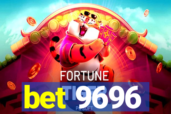 bet 9696